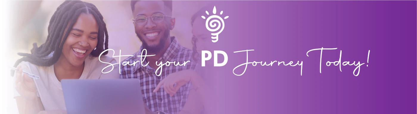 Start your PD Journey Today